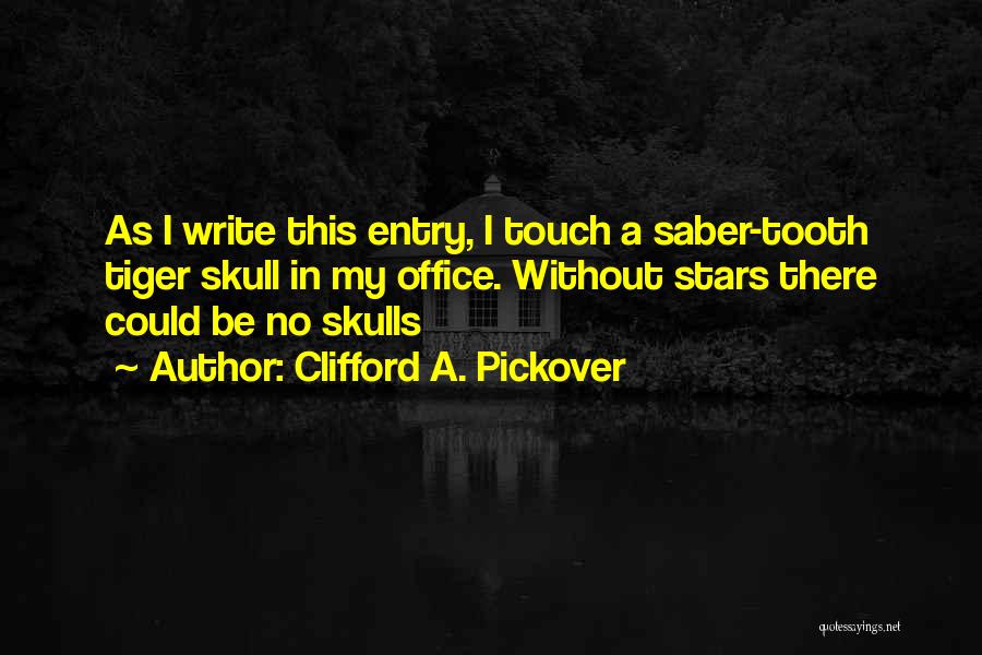 Clifford A. Pickover Quotes 611698