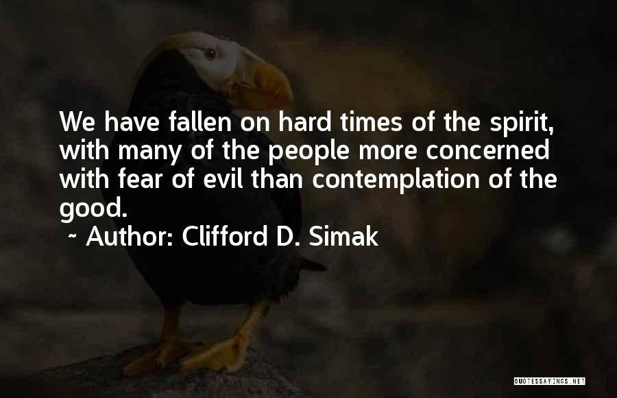 Clifford D. Simak Quotes 1048605