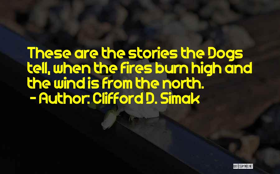 Clifford D. Simak Quotes 1099492