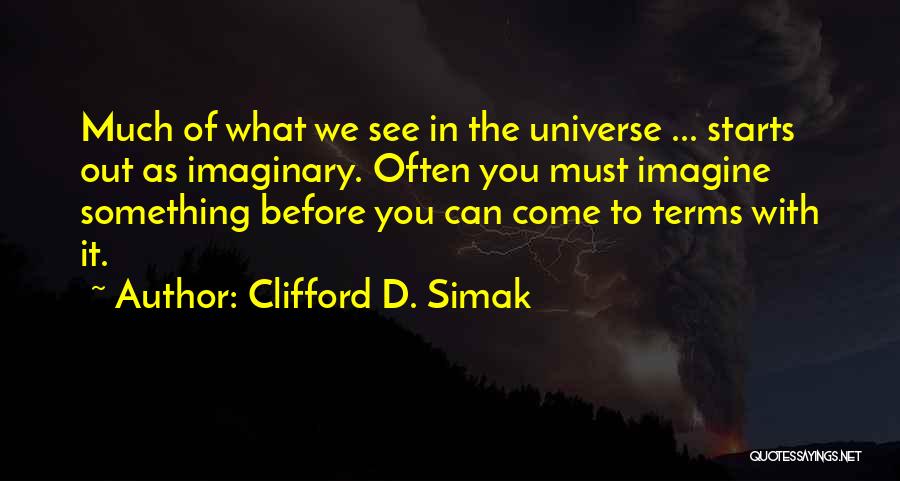 Clifford D. Simak Quotes 661870