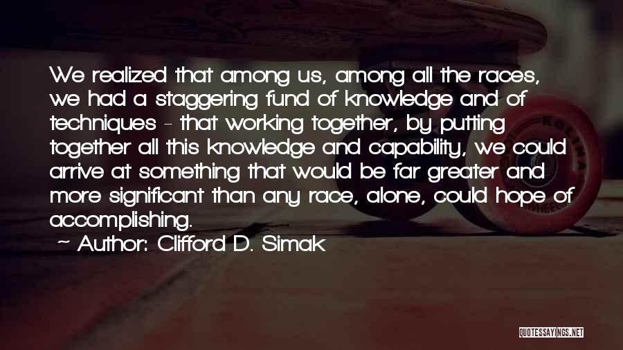 Clifford D. Simak Quotes 679679