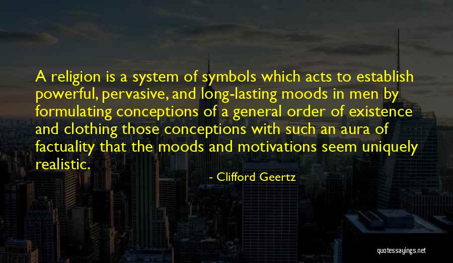 Clifford Geertz Quotes 1816864