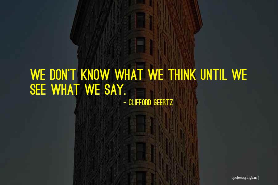 Clifford Geertz Quotes 2194130