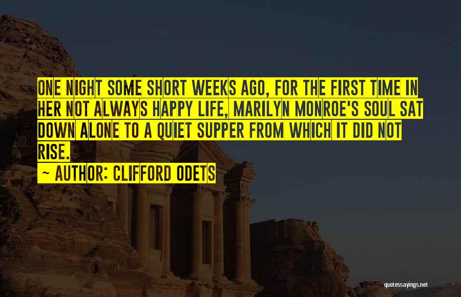 Clifford Odets Quotes 1052090