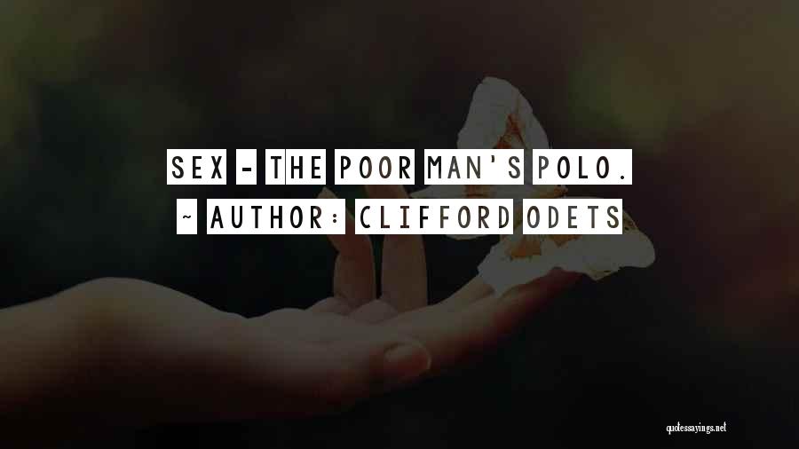 Clifford Odets Quotes 1285633