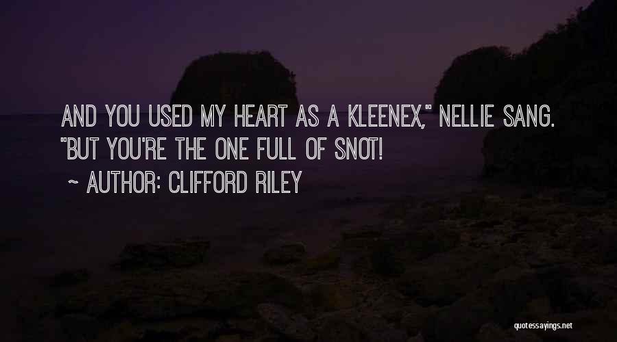 Clifford Riley Quotes 2017210