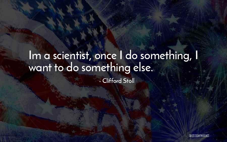 Clifford Stoll Quotes 1189493 Clifford Stoll Quotes 1189493