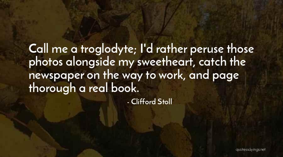 Clifford Stoll Quotes 1349467