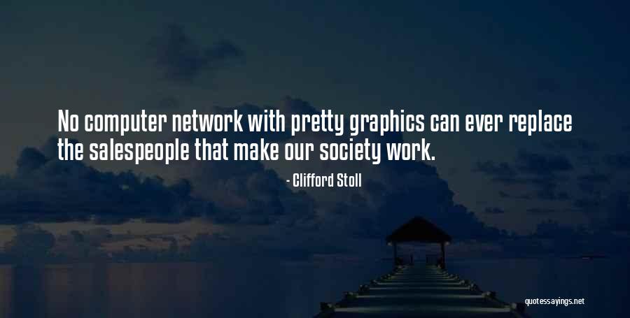 Clifford Stoll Quotes 1904837 Clifford Stoll Quotes 1904837