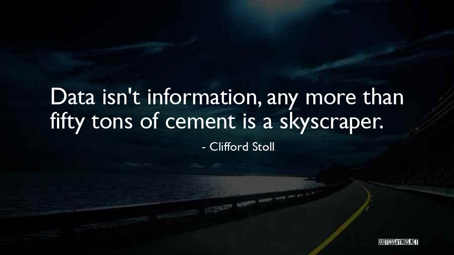 Clifford Stoll Quotes 347357