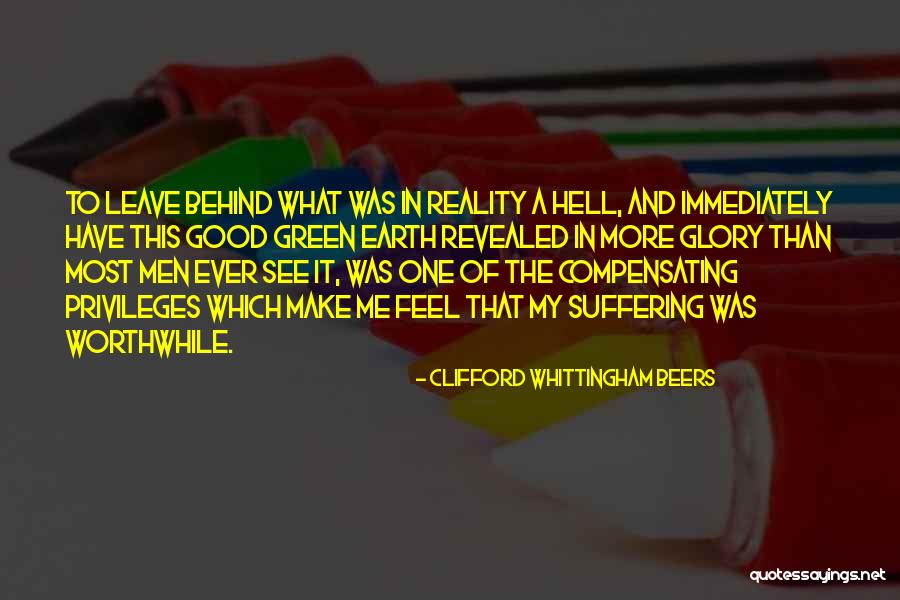 Clifford Whittingham Beers Quotes 2136266 Clifford Whittingham Beers Quotes 2136266