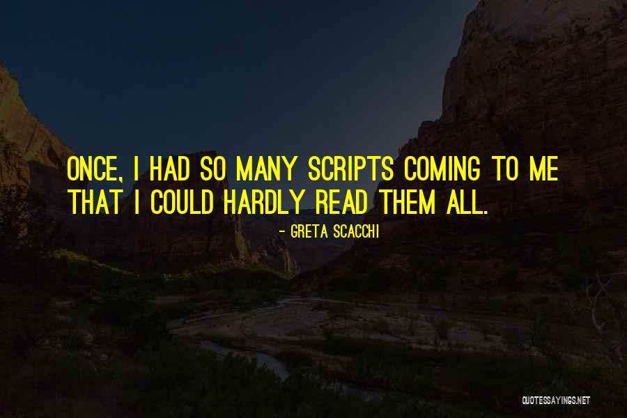 Cliffs Of Insanity Quotes By Greta Scacchi Cliffs Of Insanity Quotes By Greta Scacchi