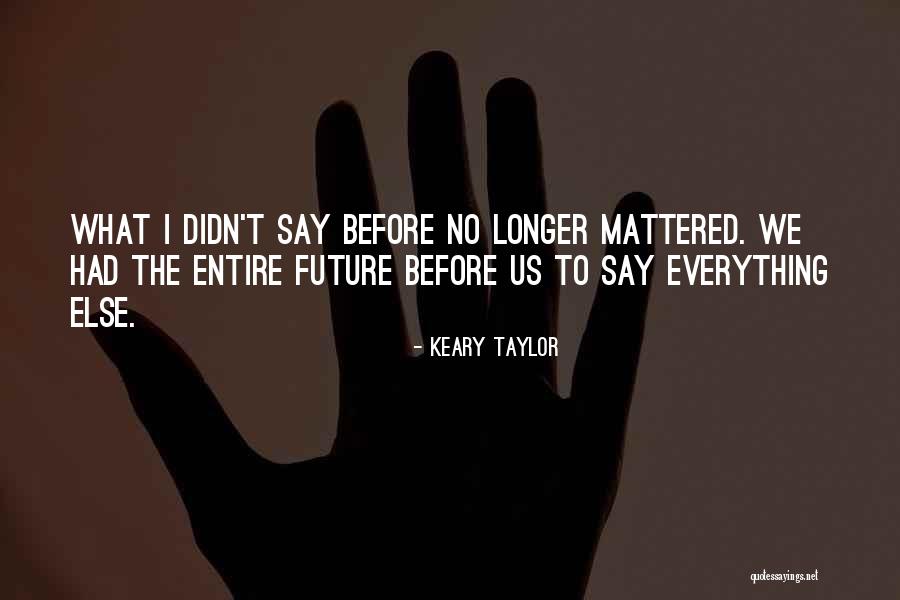 Cliffy Lyrics Quotes By Keary Taylor Cliffy Lyrics Quotes By Keary Taylor