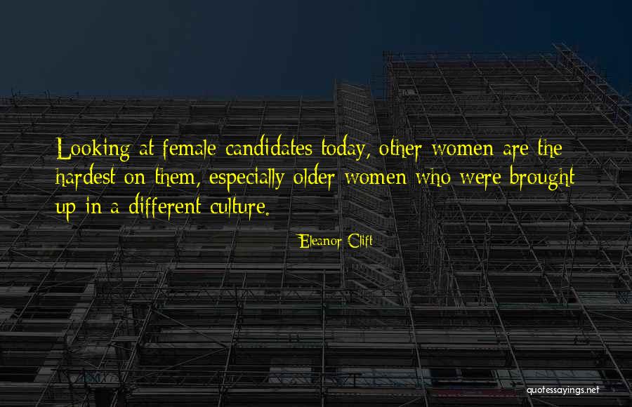 Clift Quotes By Eleanor Clift Clift Quotes By Eleanor Clift