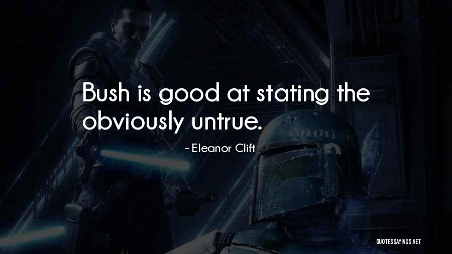 Clift Quotes By Eleanor Clift Clift Quotes By Eleanor Clift