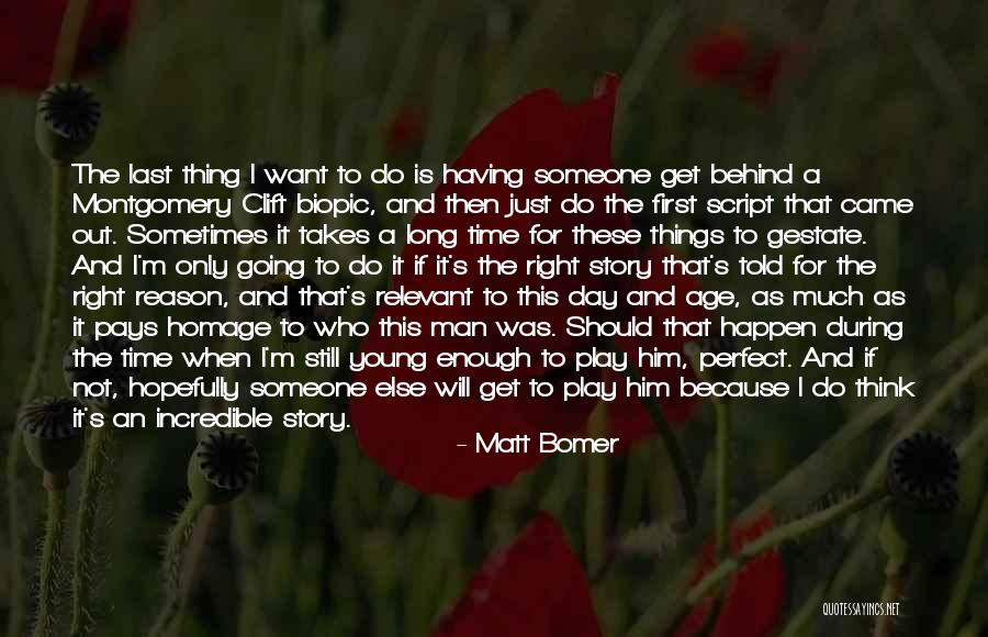 Clift Quotes By Matt Bomer Clift Quotes By Matt Bomer