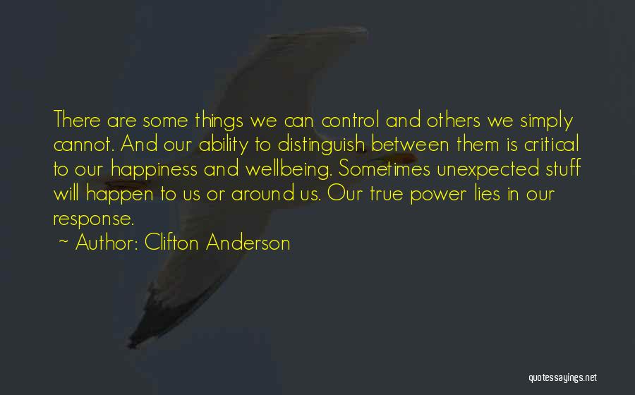 Clifton Anderson Quotes 1625389