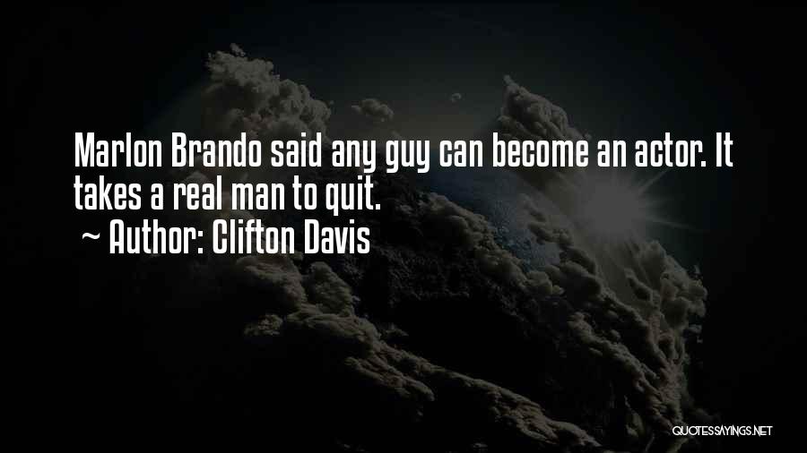 Clifton Davis Quotes 874088