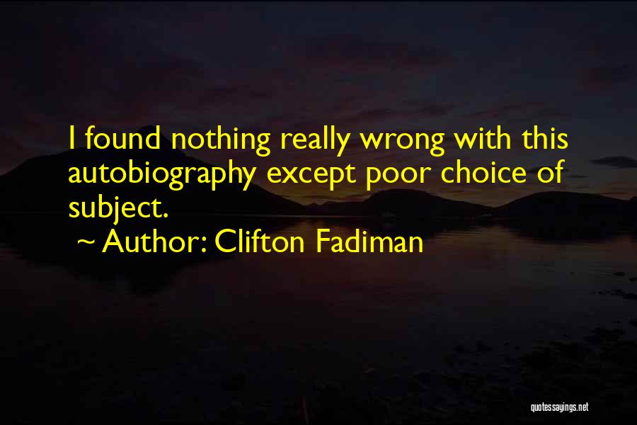 Clifton Fadiman Quotes 430714