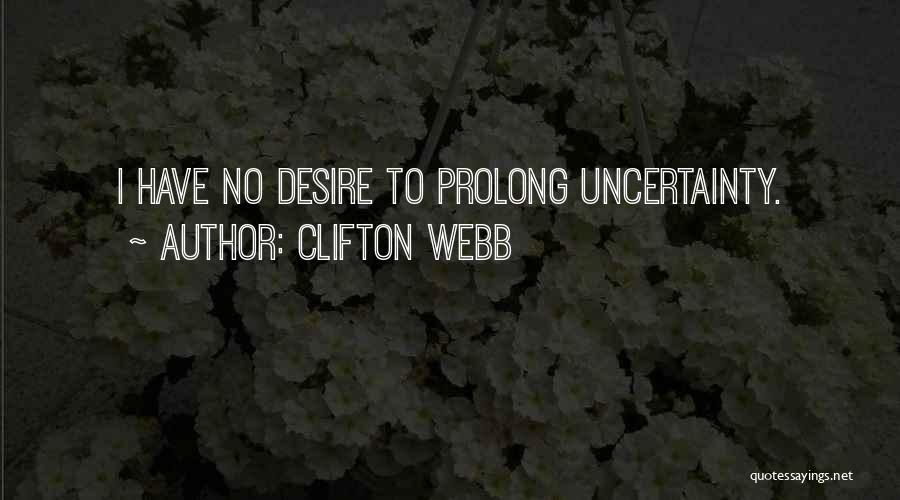 Clifton Webb Quotes 2003087