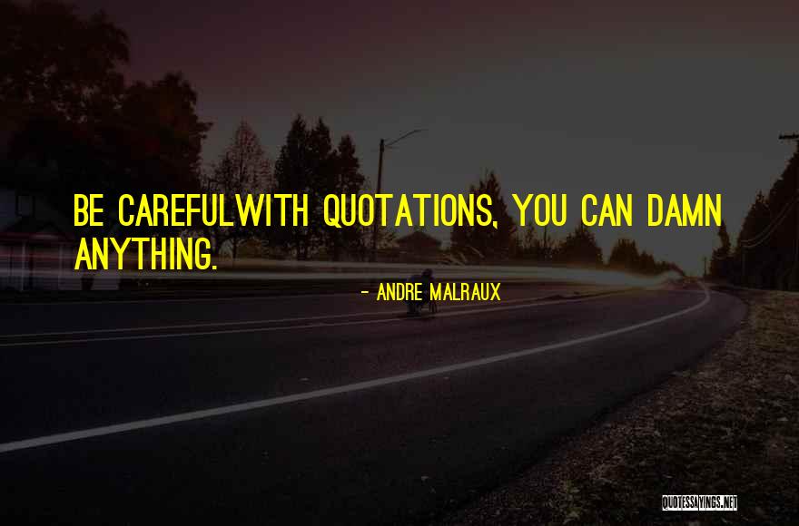 Clijsters Containers Quotes By Andre Malraux Clijsters Containers Quotes By Andre Malraux