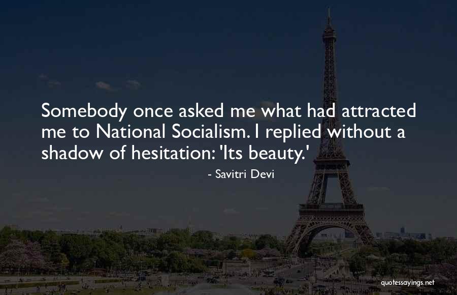 Climactic Synonym Quotes By Savitri Devi Climactic Synonym Quotes By Savitri Devi