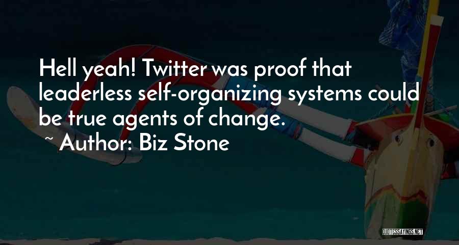 Climactically Quotes By Biz Stone