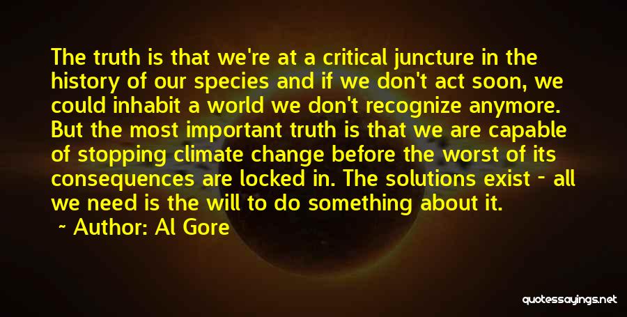 Climate Change Al Gore Quotes By Al Gore