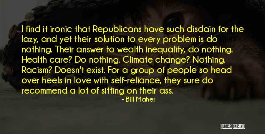 Climate Change And Health Quotes By Bill Maher