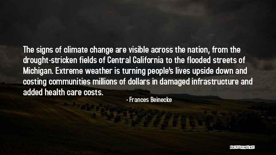 Climate Change And Health Quotes By Frances Beinecke