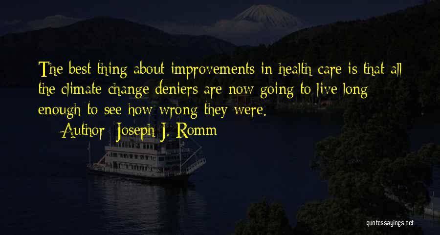 Climate Change And Health Quotes By Joseph J. Romm