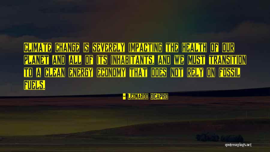 Climate Change And Health Quotes By Leonardo DiCaprio