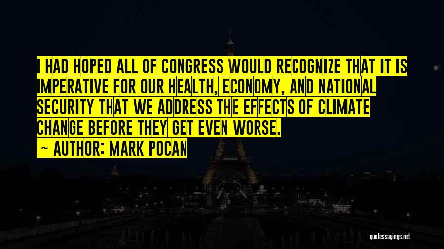 Climate Change And Health Quotes By Mark Pocan