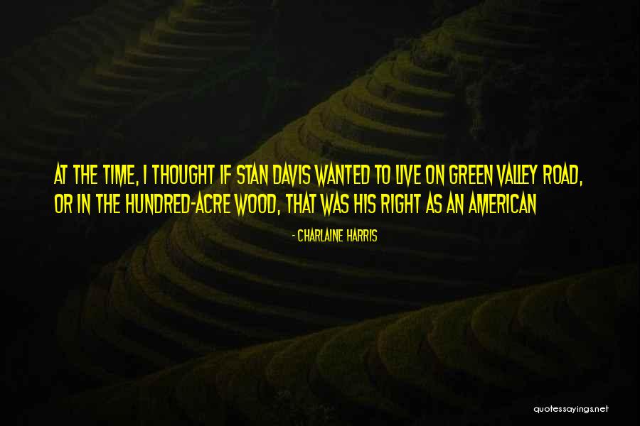 Climate Change Awareness Quotes By Charlaine Harris Climate Change Awareness Quotes By Charlaine Harris