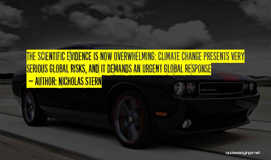 Climate Change Best Quotes By Nicholas Stern