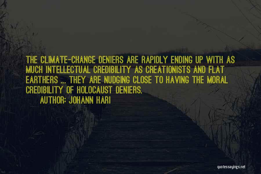 Climate Change Deniers Quotes By Johann Hari