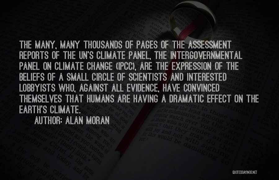 Climate Change From Scientists Quotes By Alan Moran