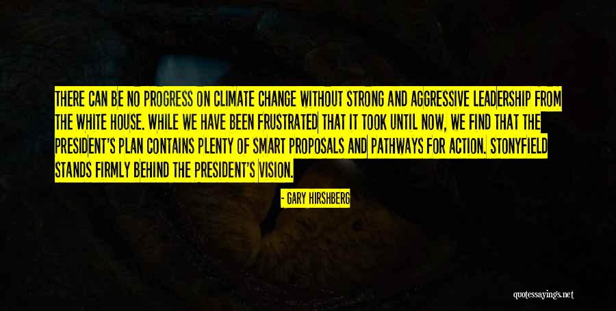 Climate Change In White House Quotes By Gary Hirshberg Climate Change In White House Quotes By Gary Hirshberg