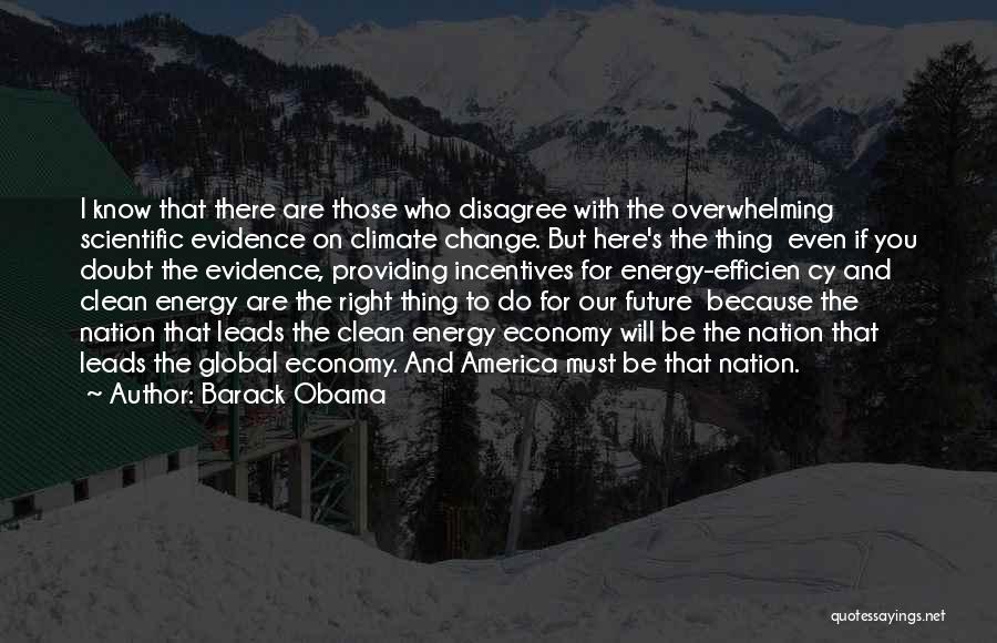 Climate Change Obama Quotes By Barack Obama