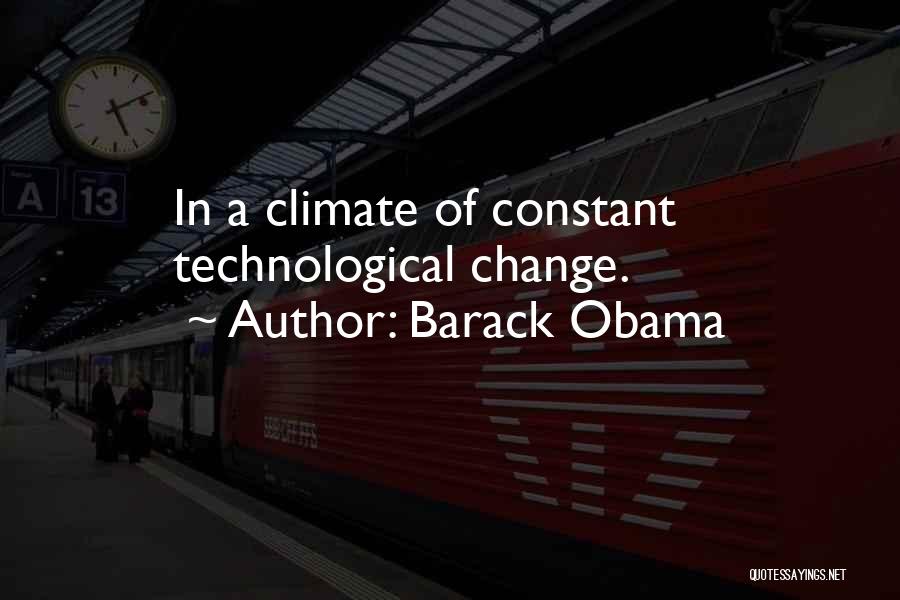 Climate Change Obama Quotes By Barack Obama