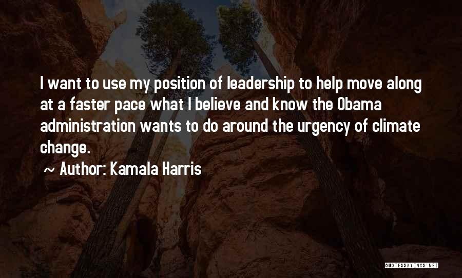 Climate Change Obama Quotes By Kamala Harris