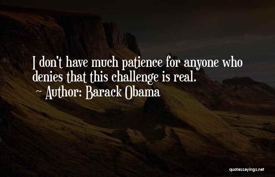 Climate Change Quotes By Barack Obama