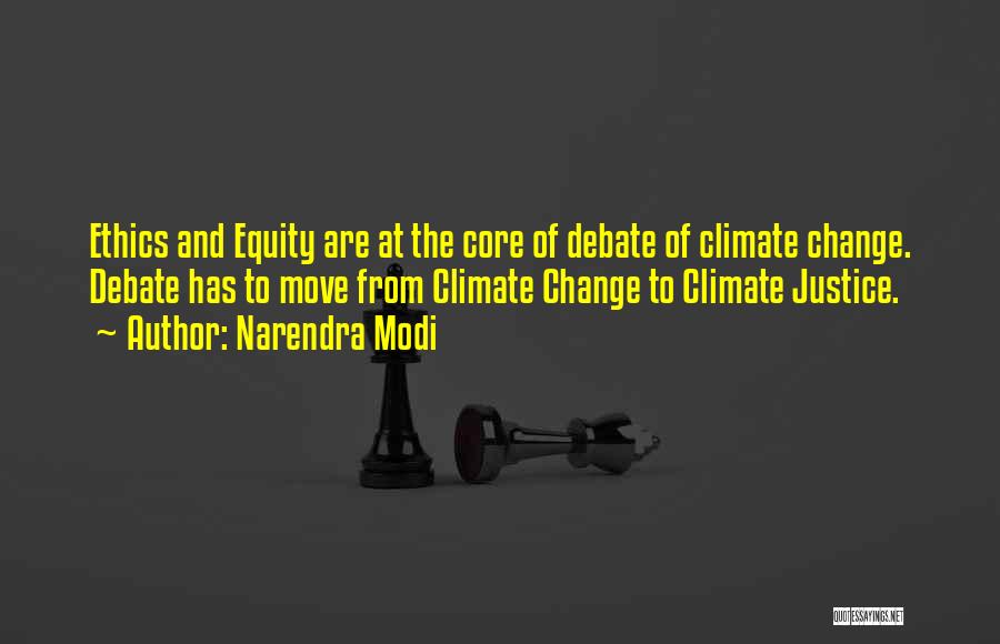 Climate Change Quotes By Narendra Modi