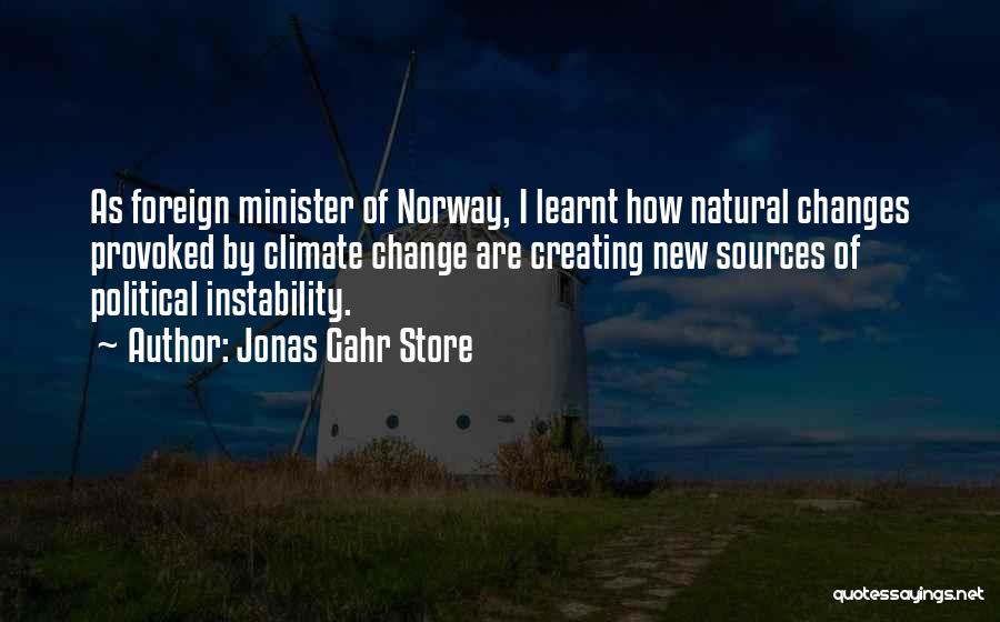Climate Changes Quotes By Jonas Gahr Store