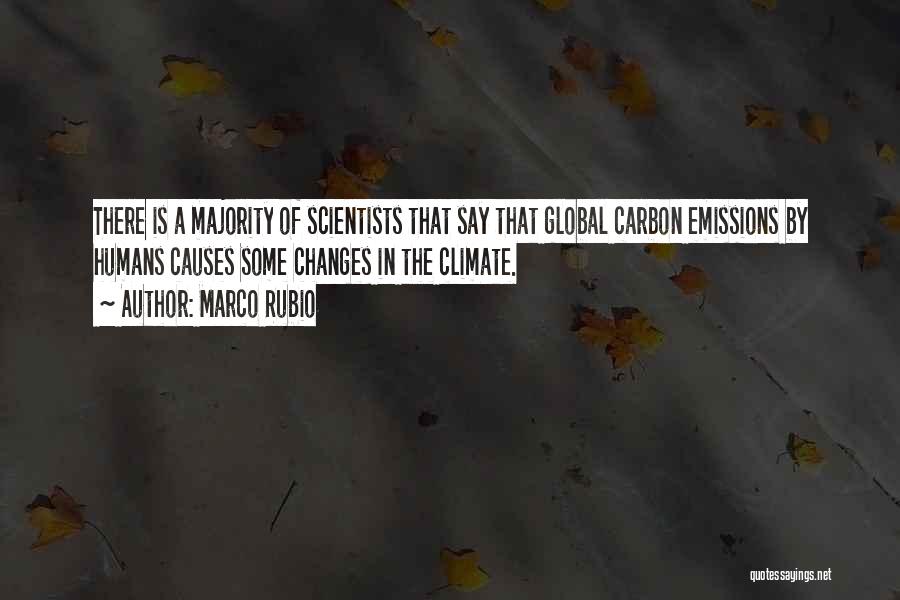 Climate Changes Quotes By Marco Rubio