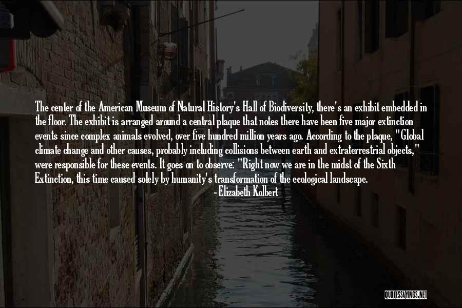 Climate History Quotes By Elizabeth Kolbert Climate History Quotes By Elizabeth Kolbert
