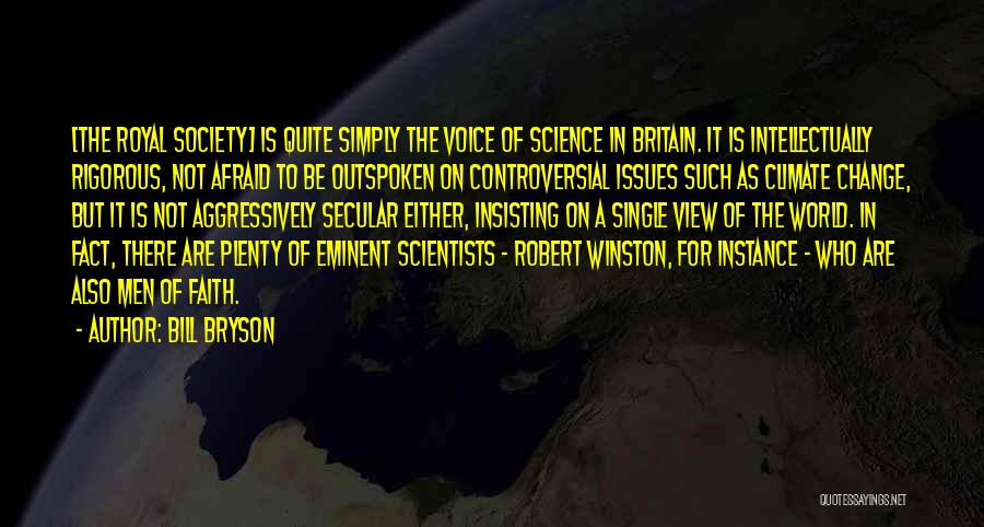 Climate Science Quotes By Bill Bryson