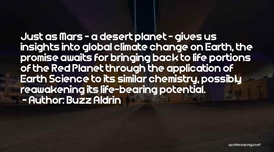 Climate Science Quotes By Buzz Aldrin