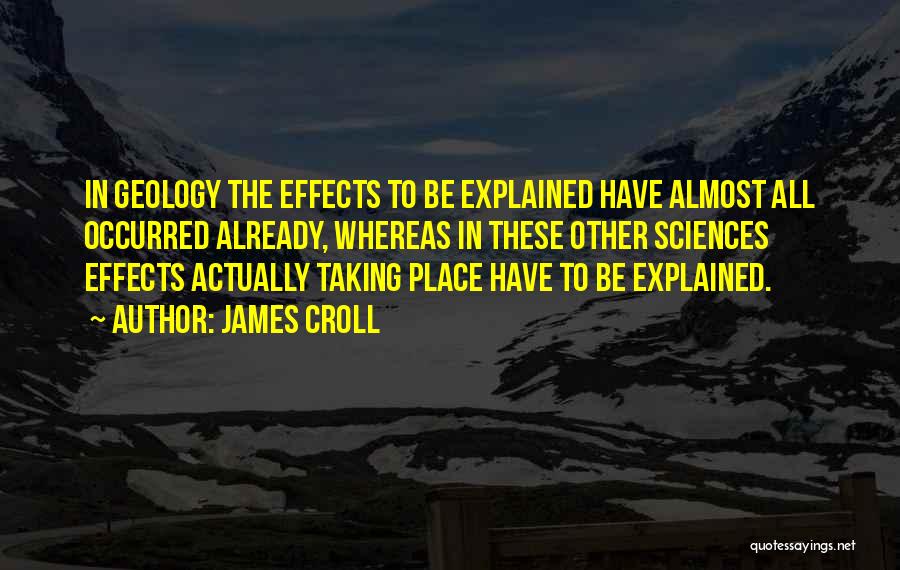 Climate Science Quotes By James Croll