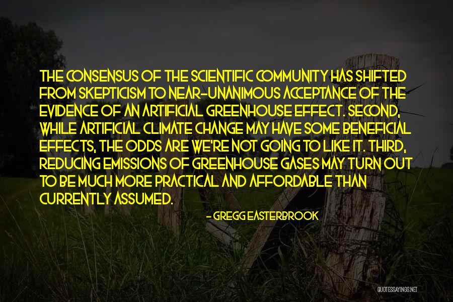 Climate Skepticism Quotes By Gregg Easterbrook Climate Skepticism Quotes By Gregg Easterbrook
